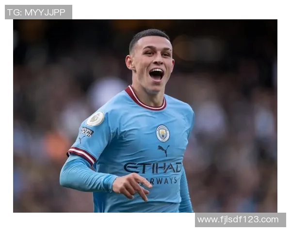 福登在欧冠赛场大放异彩助力球队晋级展现年轻球员的无限潜力