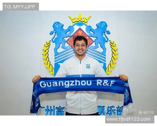 吉列尔梅重返广州队助力球队冲击新赛季目标展现强大实力